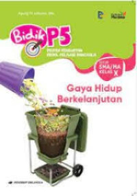 Image of Bidik P5 Gaya Hidup Berkelanjutan X
