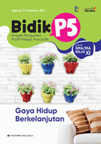Image of Bidik P5 Gaya Hidup Berkelanjutan XI